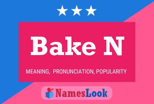 Bake N Name Poster