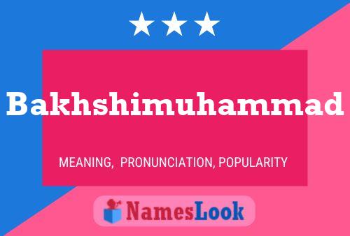 Bakhshimuhammad Name Poster