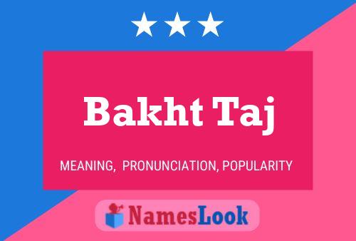 Bakht Taj Name Poster