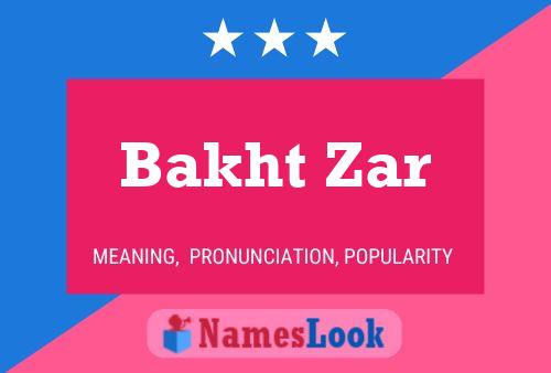 Bakht Zar Name Poster