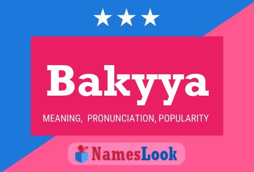 Bakyya Name Poster