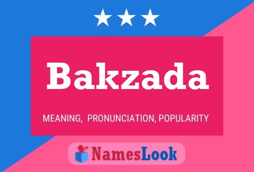 Bakzada Name Poster