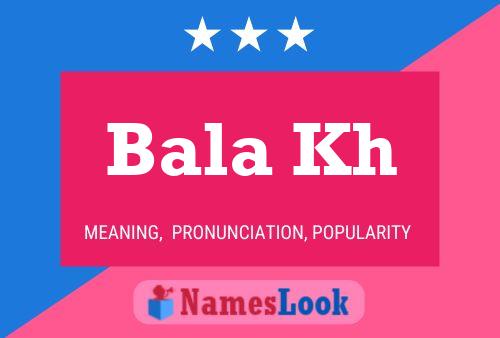 Bala Kh Name Poster