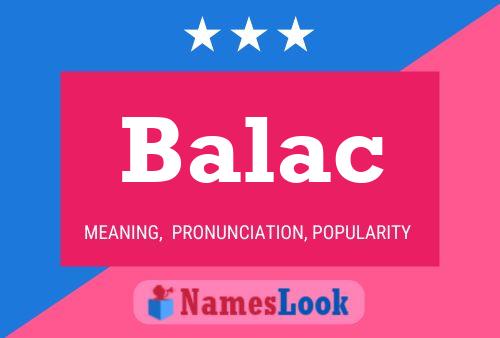 Balac Name Poster