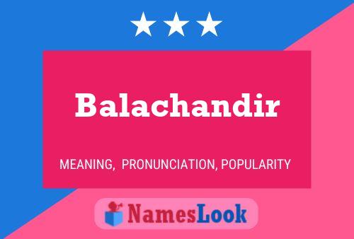 Balachandir Name Poster