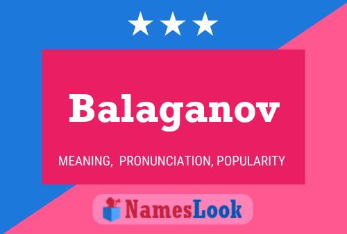 Balaganov Name Poster