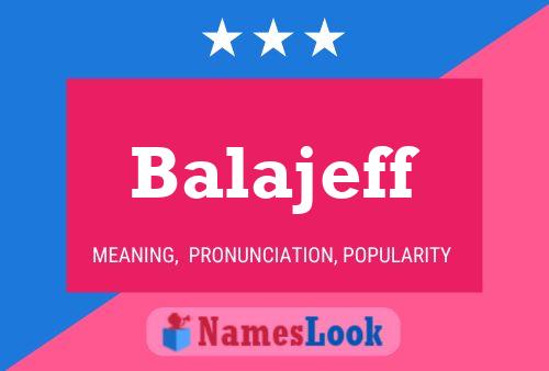 Balajeff Name Poster