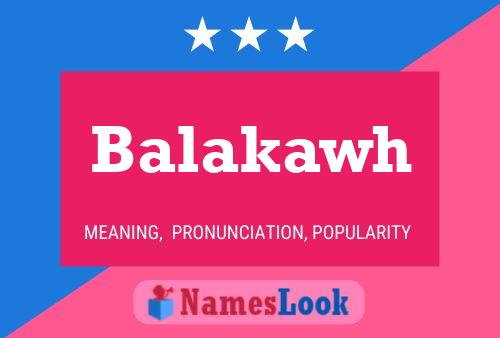 Balakawh Name Poster