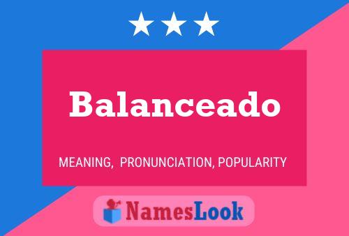 Balanceado Name Poster