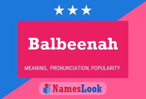 Balbeenah Name Poster