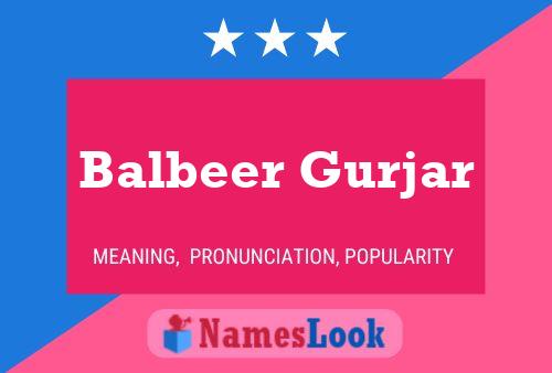 Balbeer Gurjar Name Poster