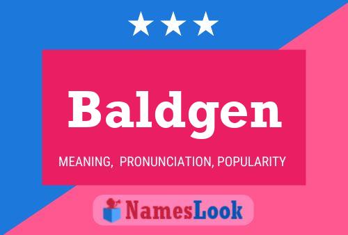 Baldgen Name Poster