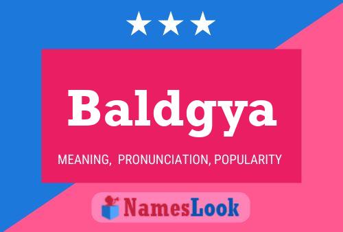 Baldgya Name Poster