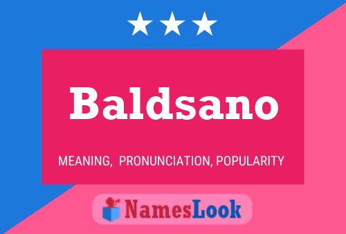 Baldsano Name Poster