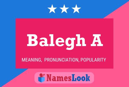 Balegh A Name Poster