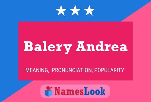 Balery Andrea Name Poster