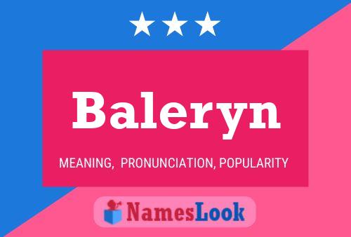 Baleryn Name Poster