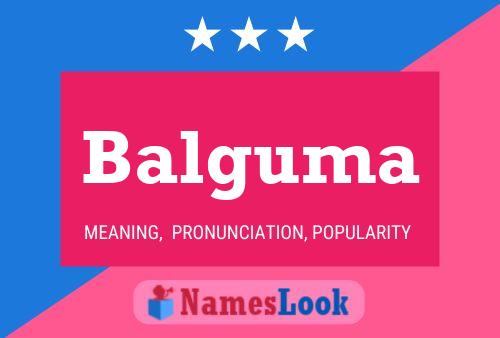 Balguma Name Poster