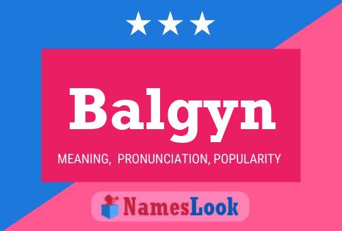 Balgyn Name Poster