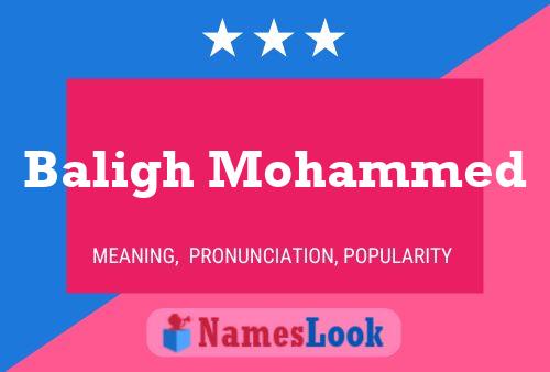 Baligh Mohammed Name Poster