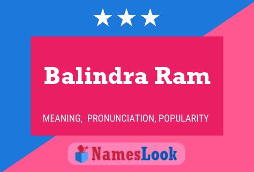 Balindra Ram Name Poster