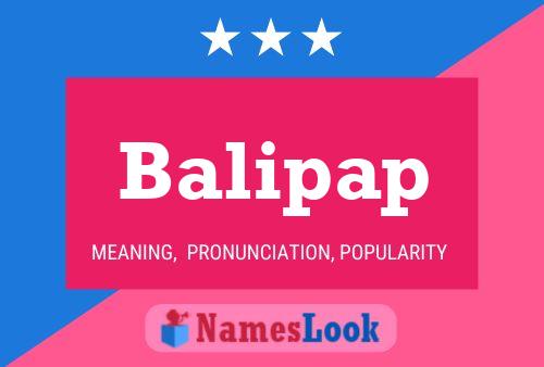 Balipap Name Poster