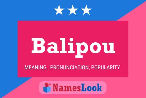 Balipou Name Poster