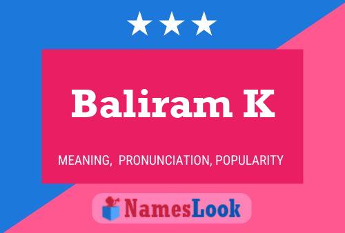 Baliram K Name Poster