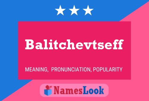 Balitchevtseff Name Poster