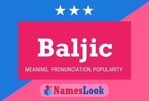 Baljic Name Poster