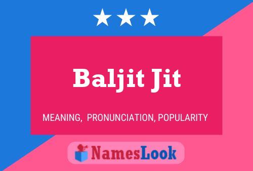 Baljit Jit Name Poster