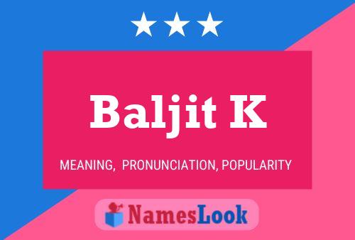 Baljit K Name Poster