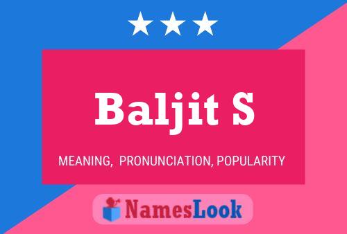 Baljit S Name Poster