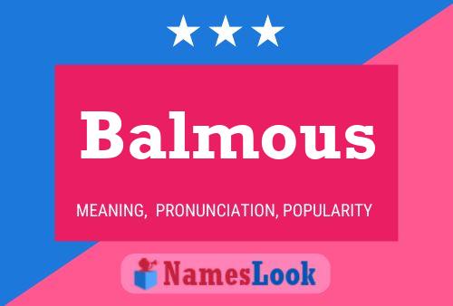 Balmous Name Poster