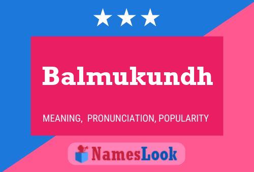 Balmukundh Name Poster