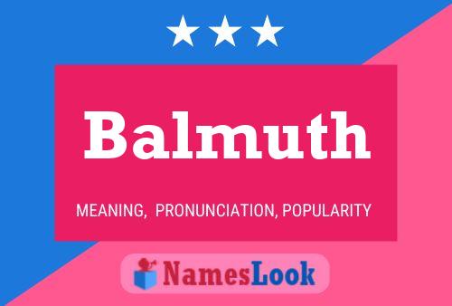 Balmuth Name Poster