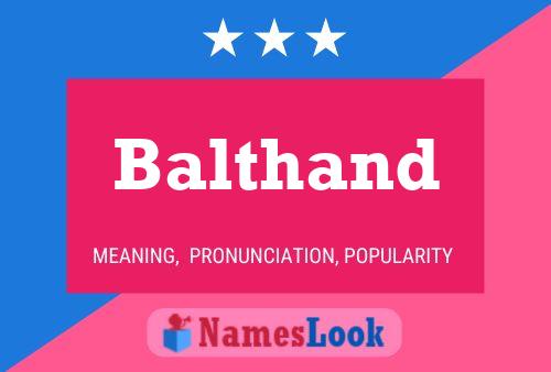 Balthand Name Poster