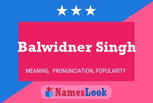 Balwidner Singh Name Poster