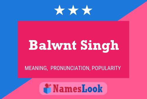 Balwnt Singh Name Poster