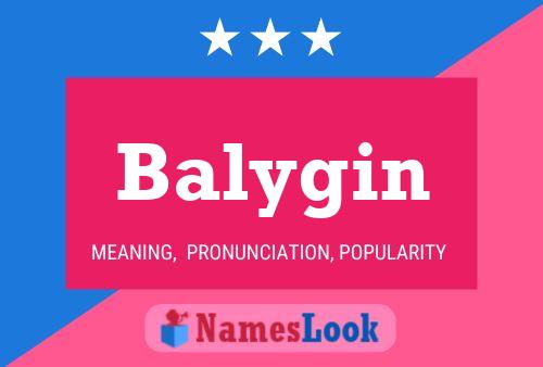 Balygin Name Poster