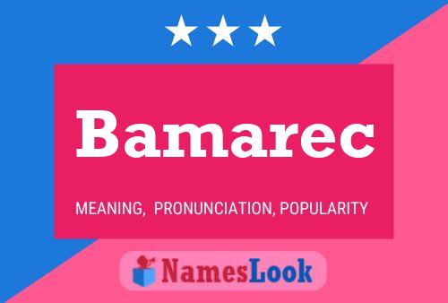 Bamarec Name Poster