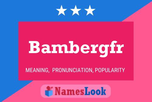 Bambergfr Name Poster