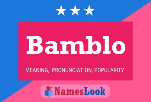 Bamblo Name Poster