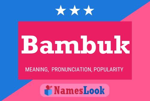 Bambuk Name Poster