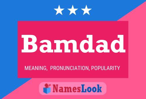 Bamdad Name Poster