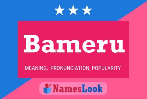 Bameru Name Poster