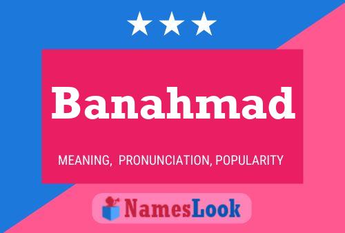 Banahmad Name Poster