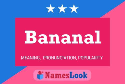 Bananal Name Poster