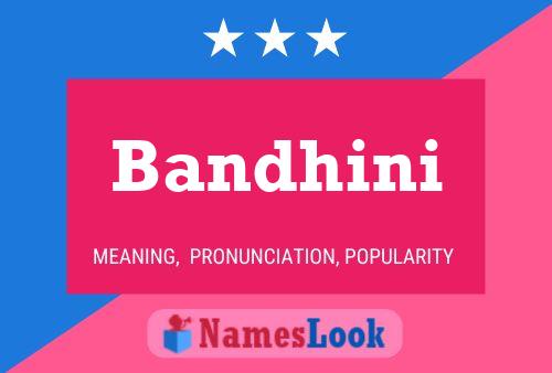 Bandhini Name Poster