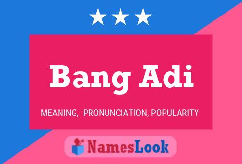 Bang Adi Name Poster